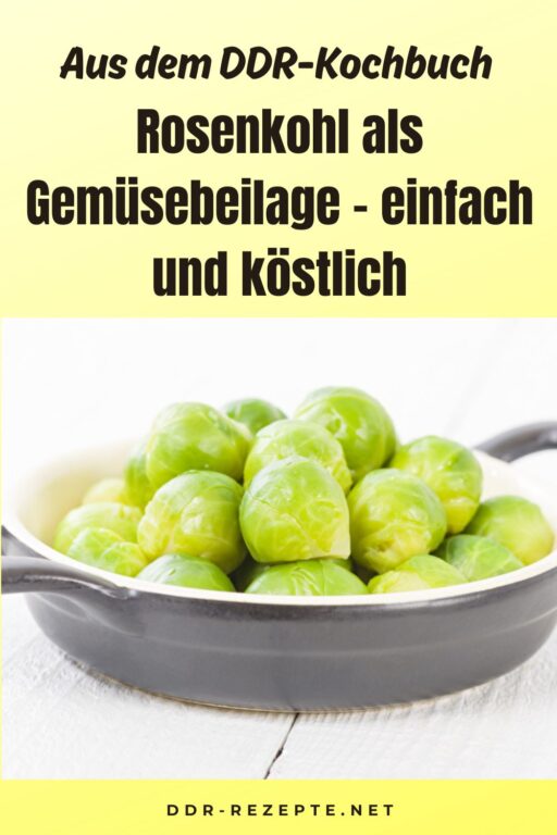 Rosenkohl als Gemüsebeilage – einfach und köstlich