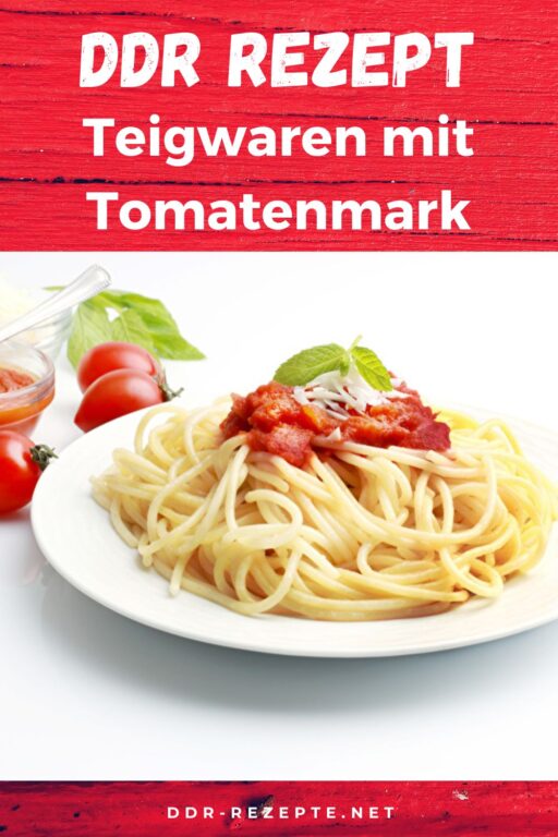 Teigwaren mit Tomatenmark