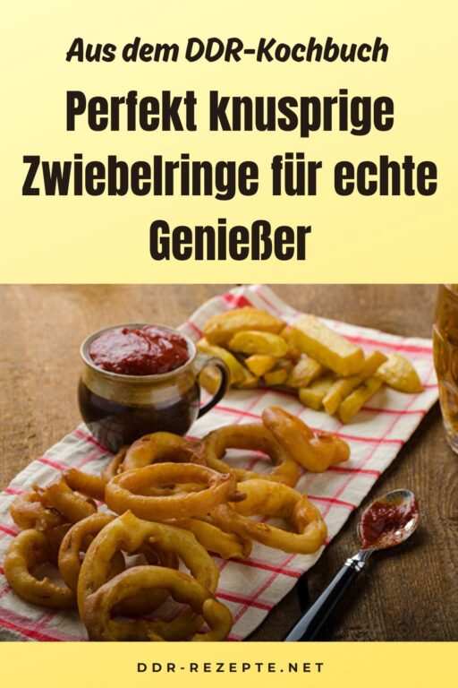 Perfekt knusprige Zwiebelringe für echte Genießer