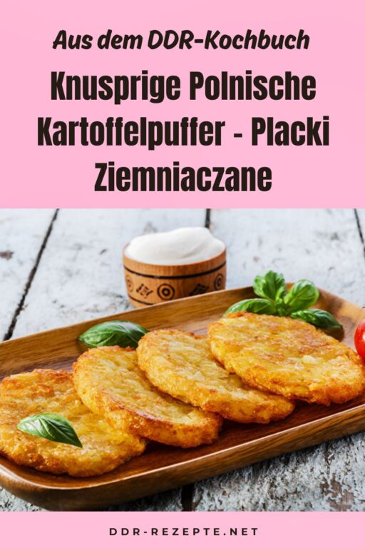 Knusprige Polnische Kartoffelpuffer – Placki Ziemniaczane