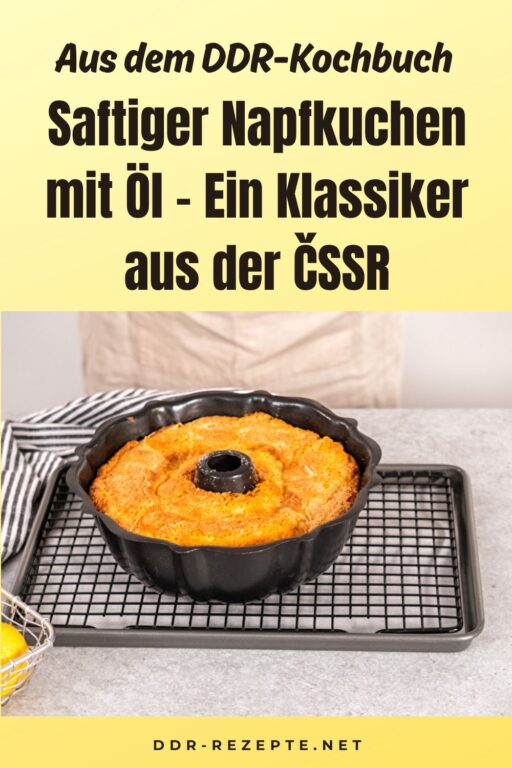 Saftiger Napfkuchen mit Öl – Ein Klassiker aus der ČSSR