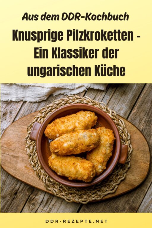 Knusprige Pilzkroketten – Ein Klassiker der ungarischen Küche