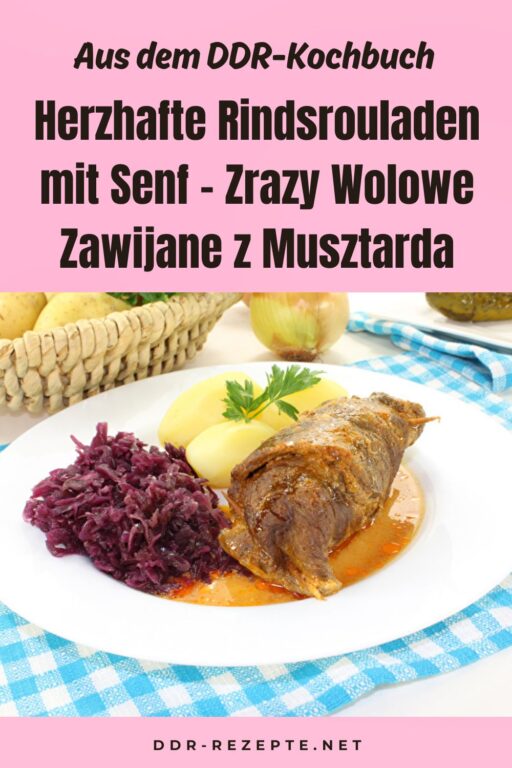 Herzhafte Rindsrouladen mit Senf – Zrazy Wolowe Zawijane z Musztarda