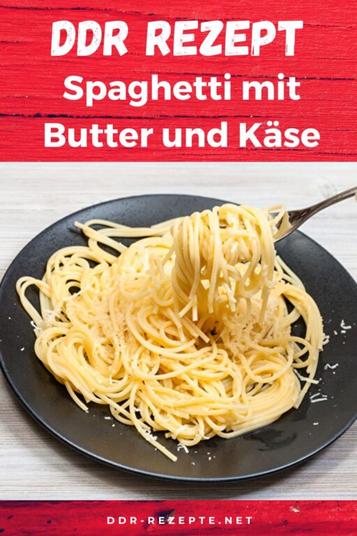 Spaghetti mit Butter und Käse