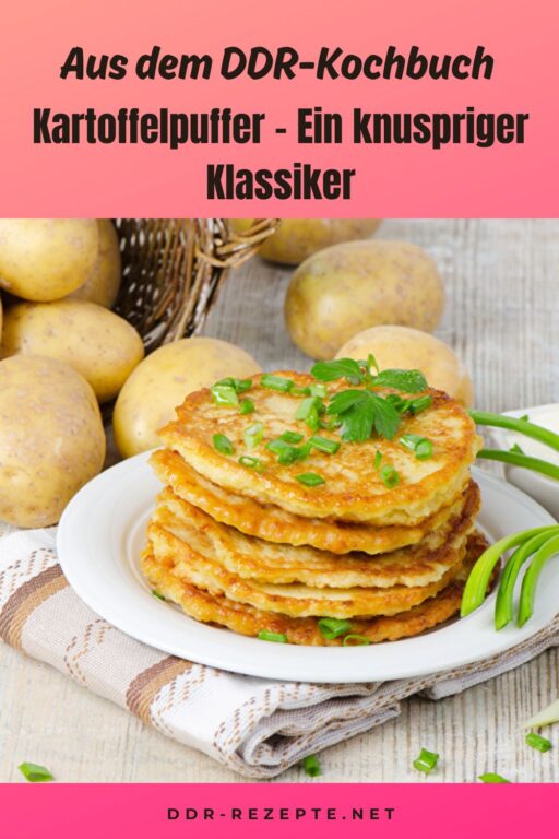 Kartoffelpuffer – Ein knuspriger Klassiker
