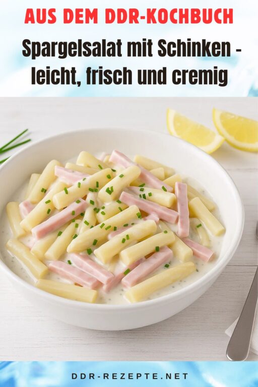 Spargelsalat mit Schinken – leicht, frisch und cremig