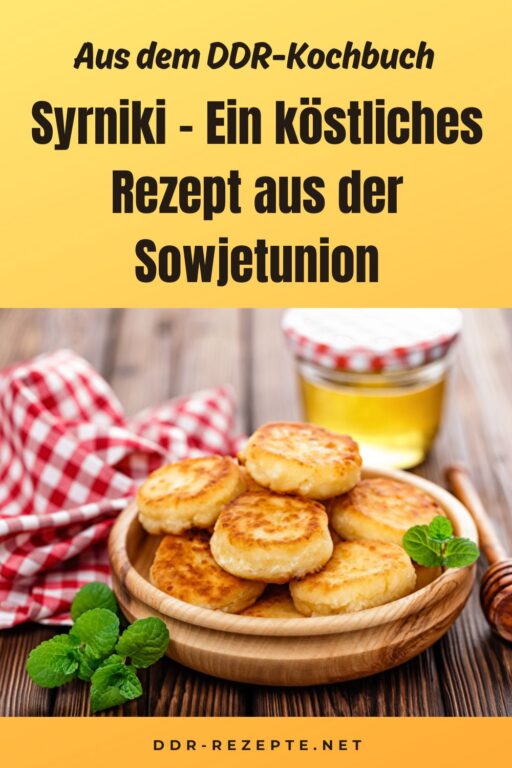 Syrniki – Ein köstliches Rezept aus der Sowjetunion