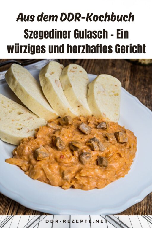 Szegediner Gulasch – Ein würziges und herzhaftes Gericht