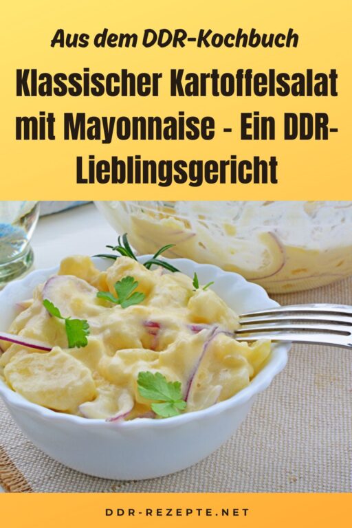 Klassischer Kartoffelsalat mit Mayonnaise – Ein DDR-Lieblingsgericht