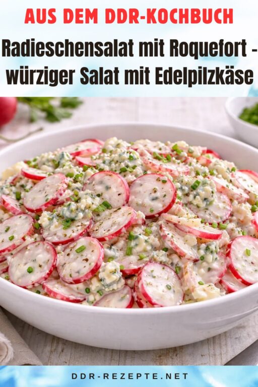 Radieschensalat mit Roquefort – würziger Salat mit Edelpilzkäse