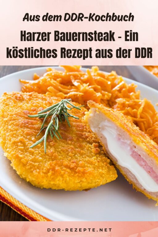 Harzer Bauernsteak – Ein köstliches Rezept aus der DDR