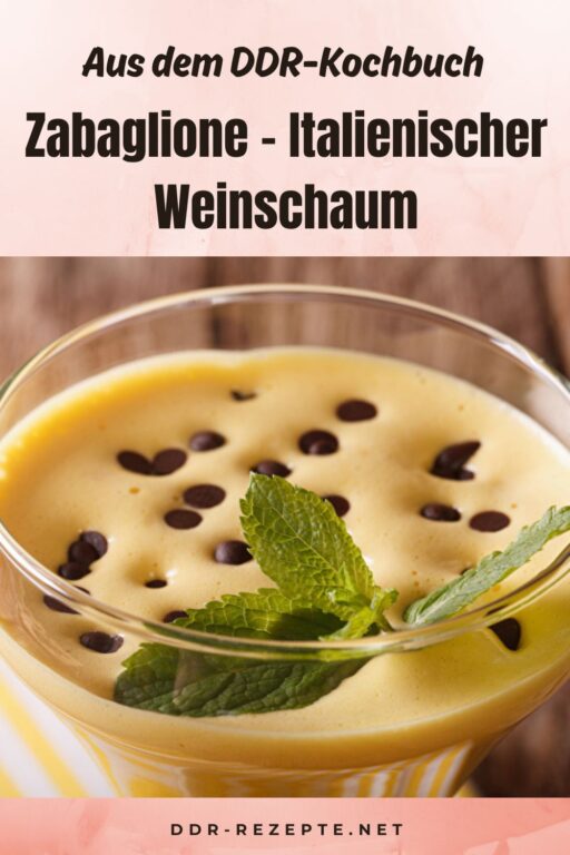 Zabaglione – Italienischer Weinschaum