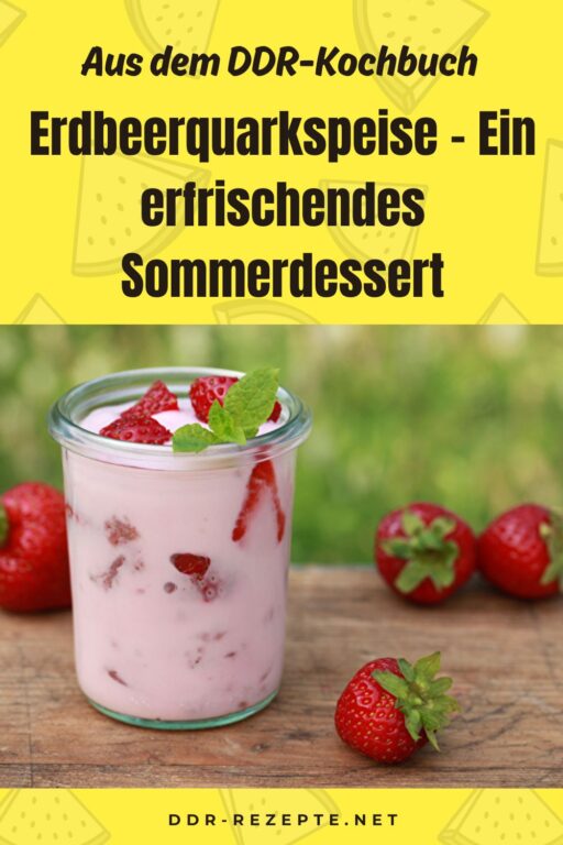 Erdbeerquarkspeise – Ein erfrischendes Sommerdessert