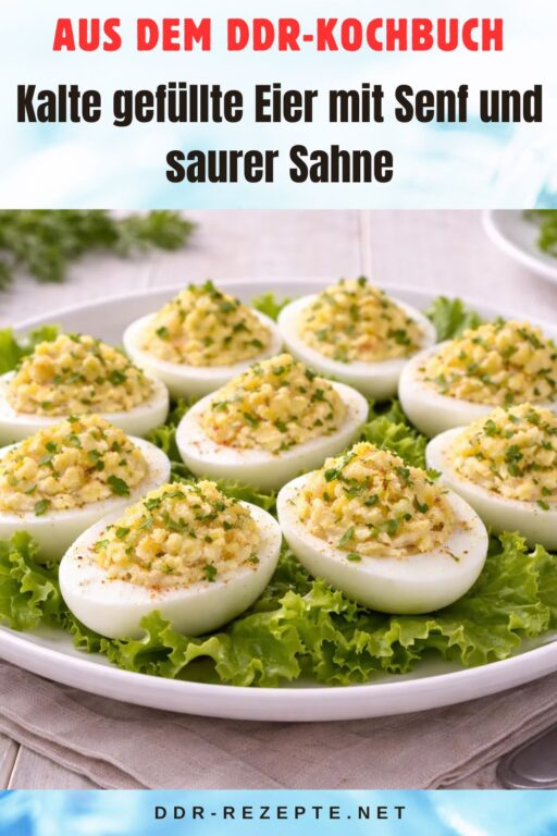 Kalte gefüllte Eier mit Senf und saurer Sahne