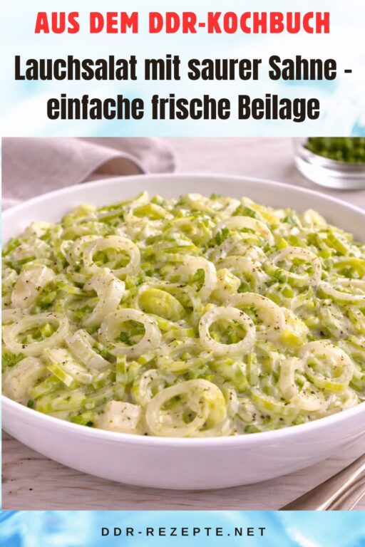 Lauchsalat mit saurer Sahne – einfache frische Beilage