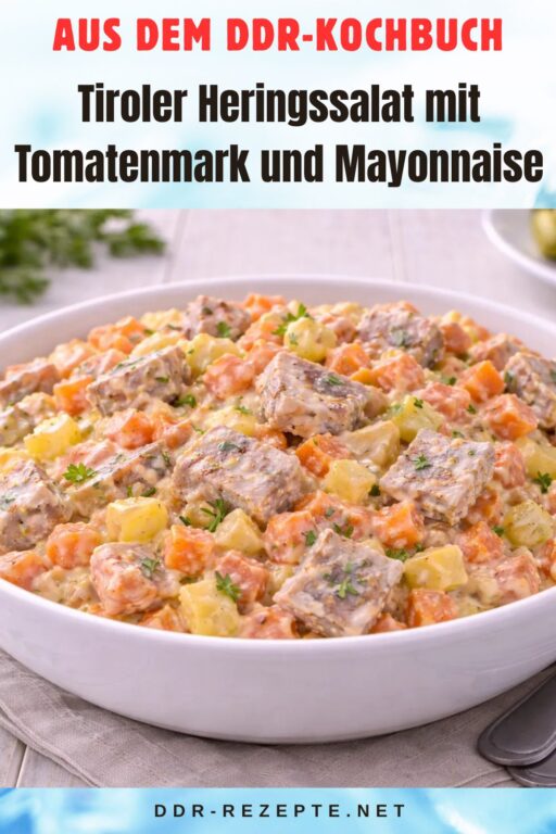 Tiroler Heringssalat mit Tomatenmark und Mayonnaise