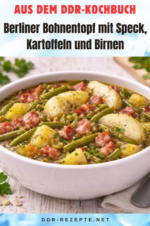 Berliner Bohnentopf mit Speck, Kartoffeln und Birnen