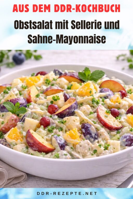 Obstsalat mit Sellerie und Sahne-Mayonnaise