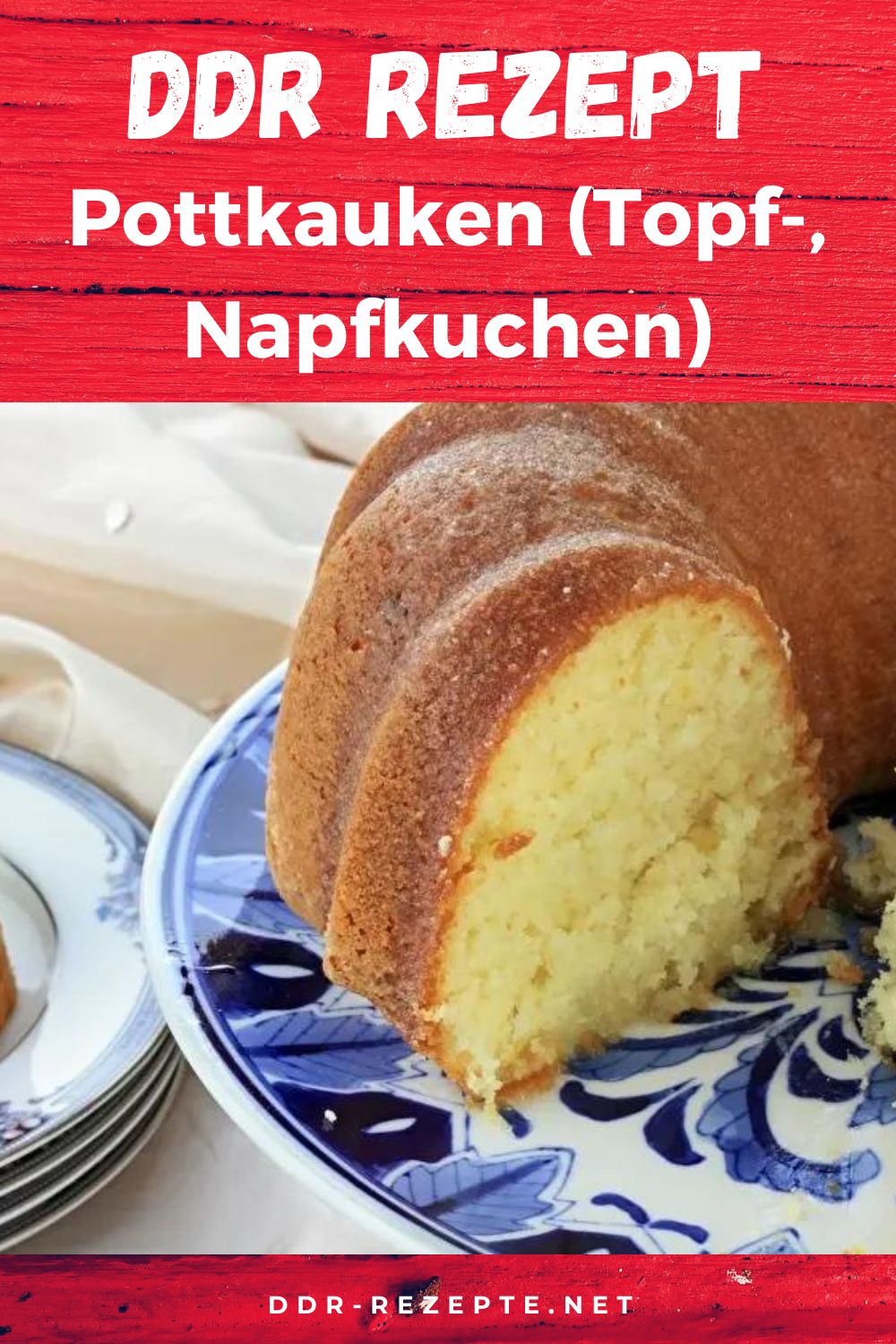 Pottkauken (Topf-, Napfkuchen) » DDR-Rezept » einfach &amp; genial!