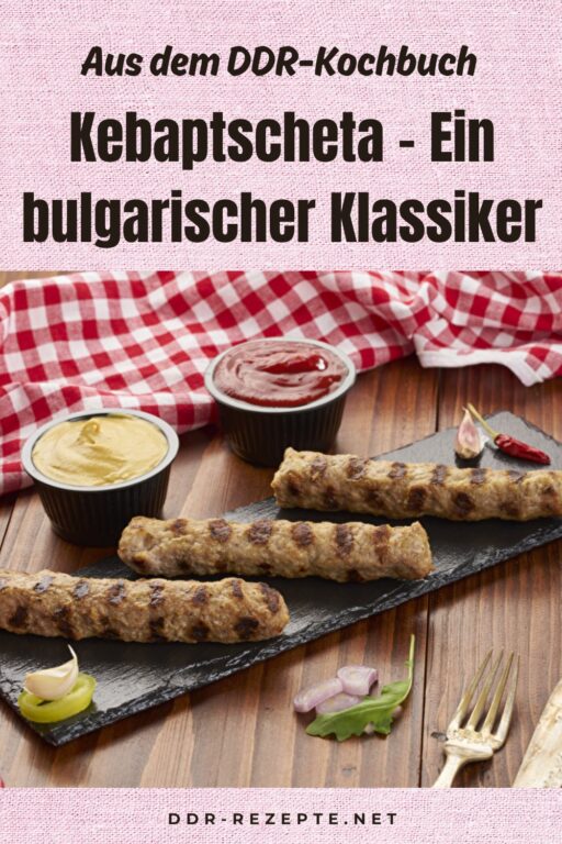 Kebaptscheta – Ein bulgarischer Klassiker