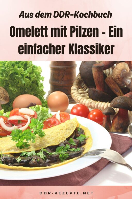 Omelett mit Pilzen – Ein einfacher Klassiker