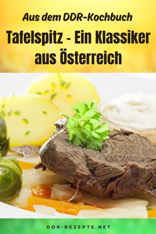 Tafelspitz – Ein Klassiker aus Österreich