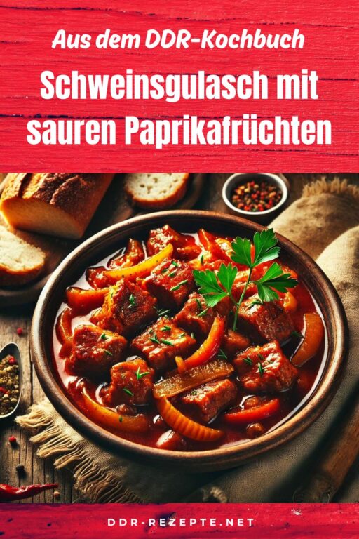 Schweinsgulasch mit sauren Paprikafrüchten