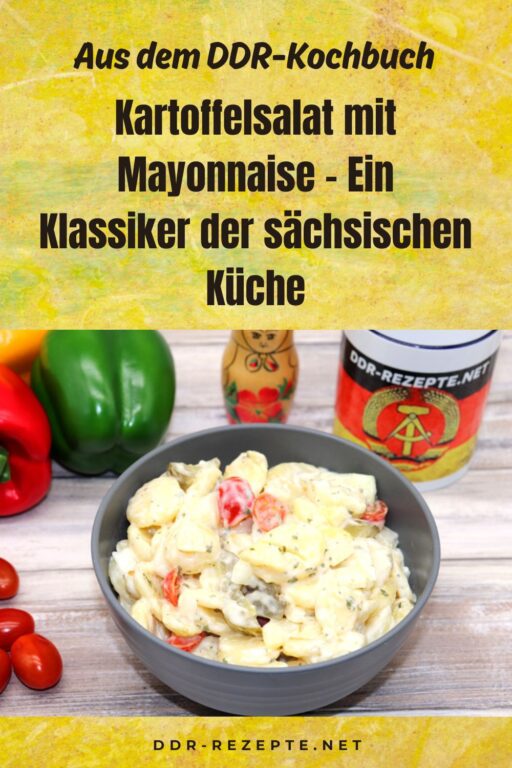 Kartoffelsalat mit Mayonnaise – Ein Klassiker der sächsischen Küche